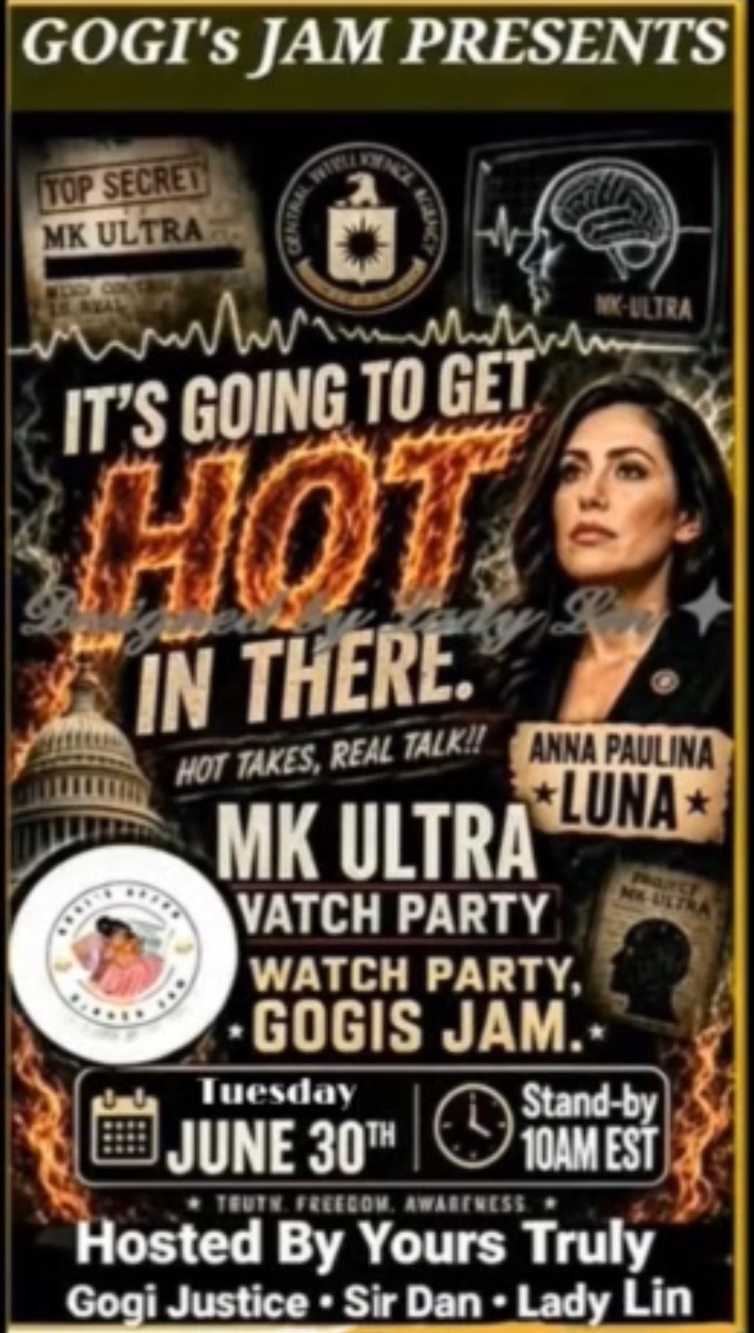 MKULTRA Watch Party with Anna Paulina Luna - June 30